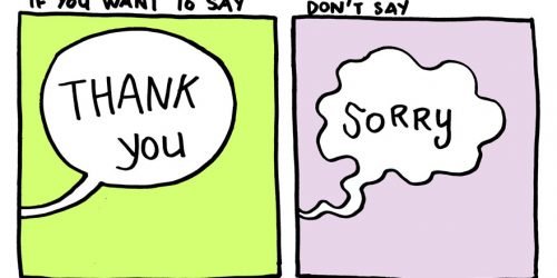 [Gallery] Say “THANK YOU” instead of “SORRY”